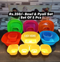 Bowl & Pyali Set